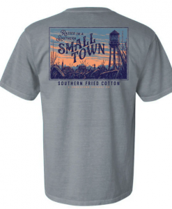 Southern Fried Cotton Raised in a Small Town SS T-Shirt #SFM12026